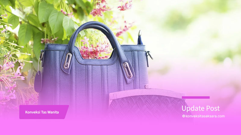 Jasa Konveksi Tas Wanita Custom